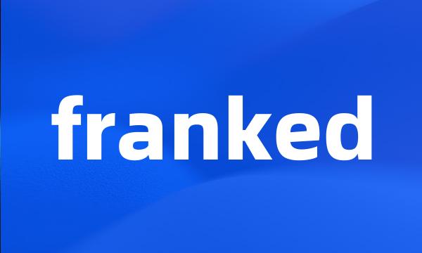 franked