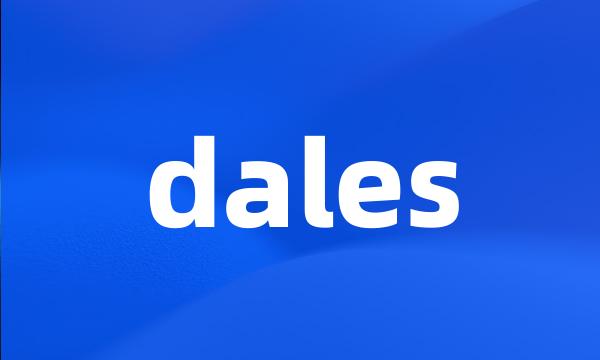 dales