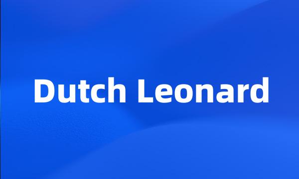 Dutch Leonard