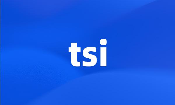 tsi