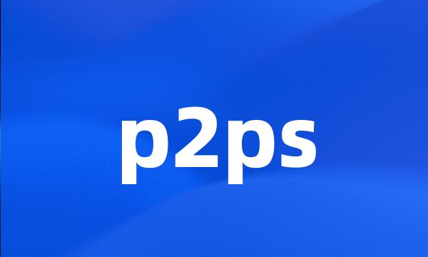 p2ps