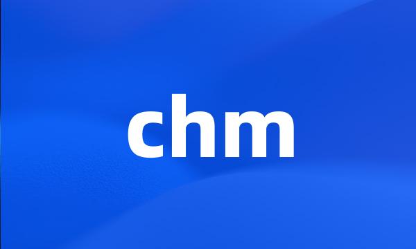 chm