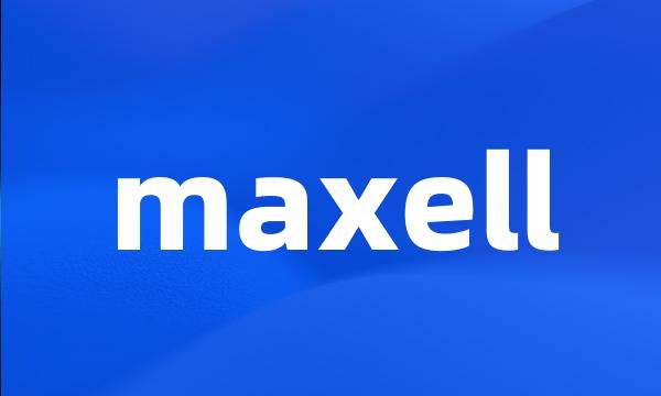 maxell