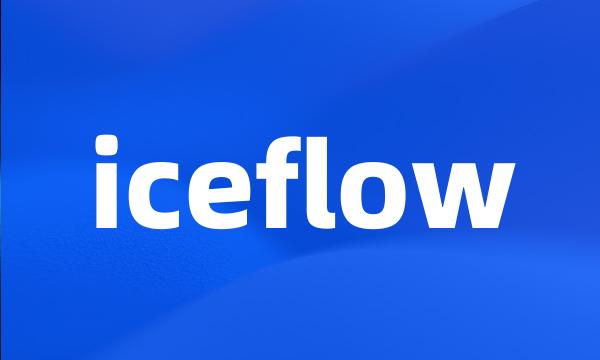 iceflow