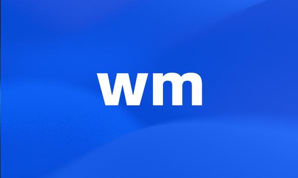 wm