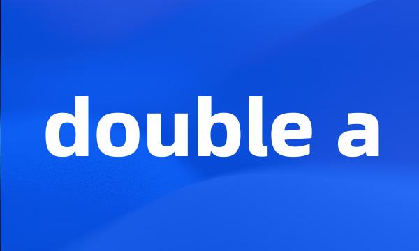 double a