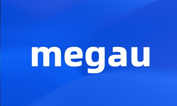 megau