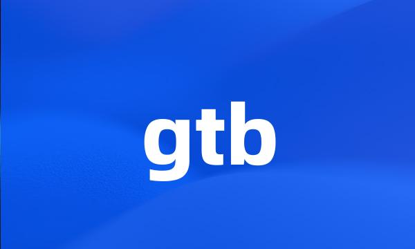 gtb