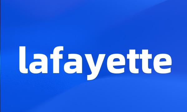 lafayette