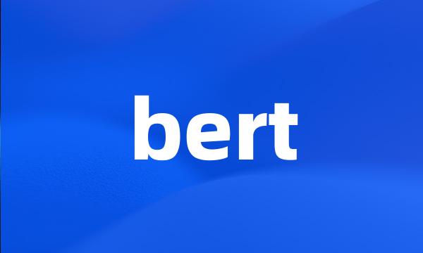 bert