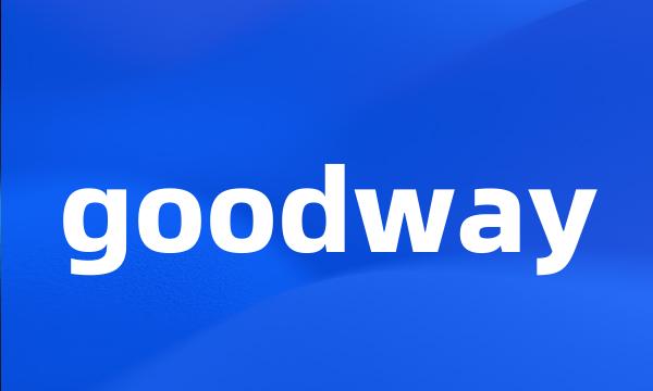 goodway