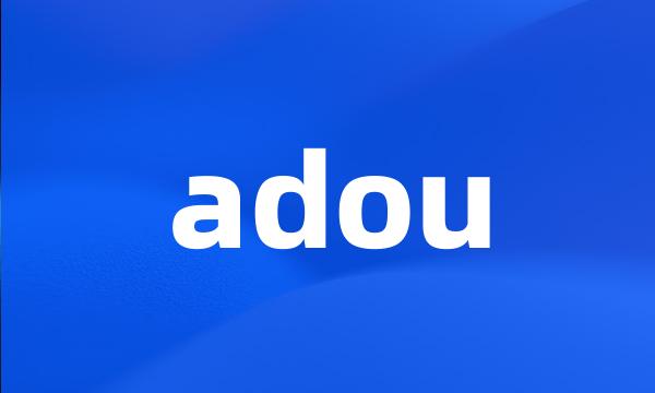 adou