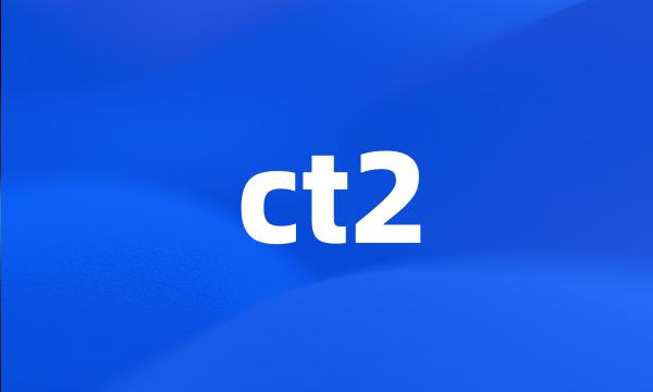 ct2