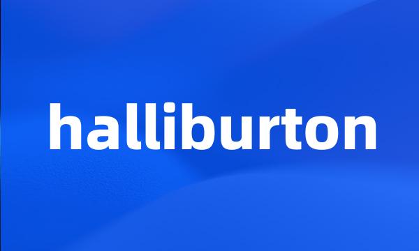 halliburton