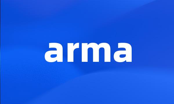 arma