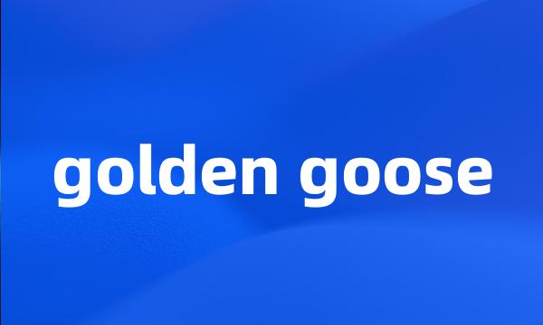 golden goose