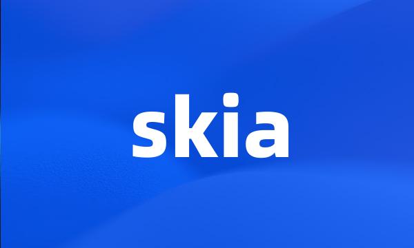 skia