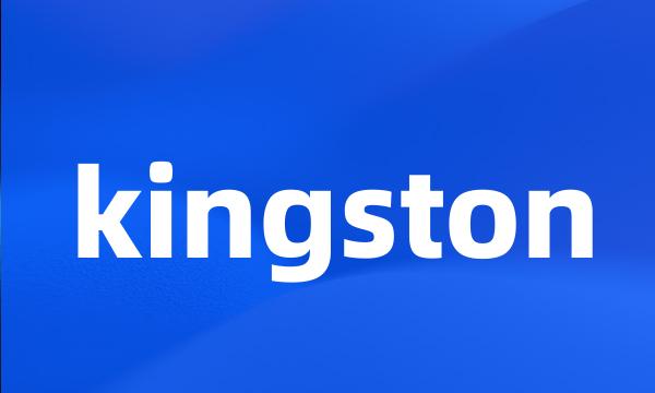 kingston