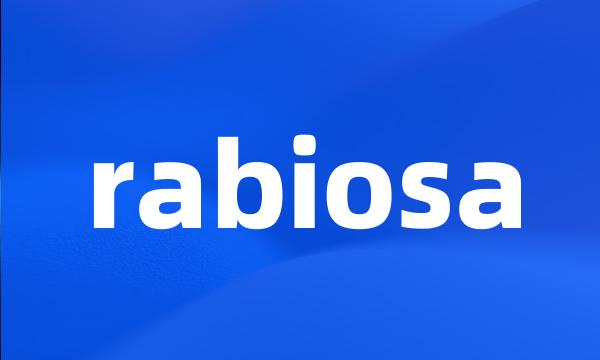 rabiosa