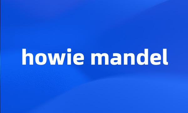 howie mandel