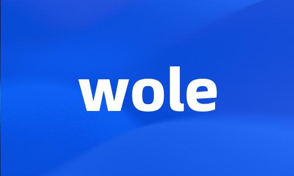 wole