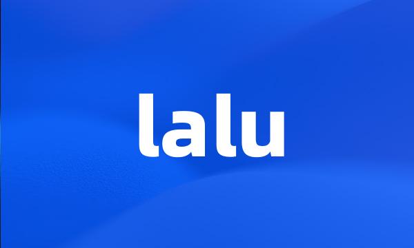 lalu