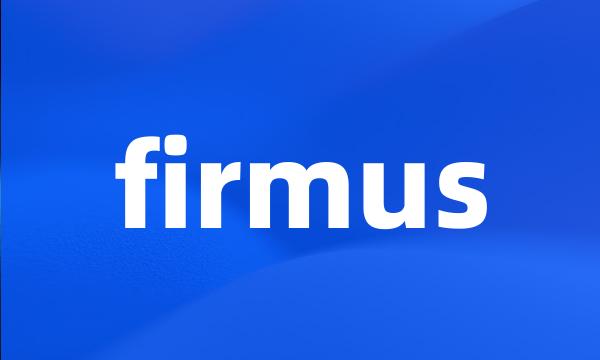 firmus