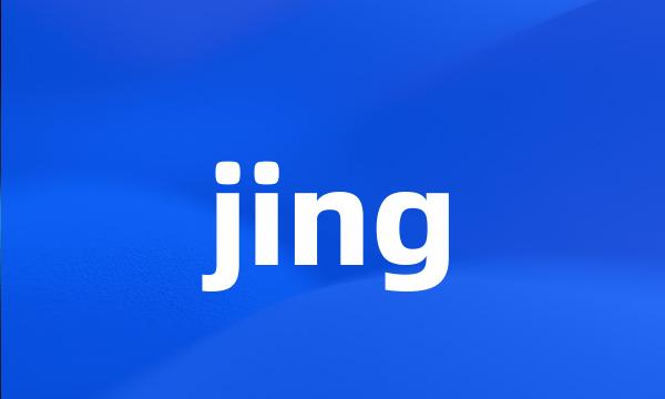 jing