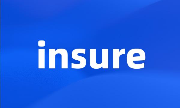 insure