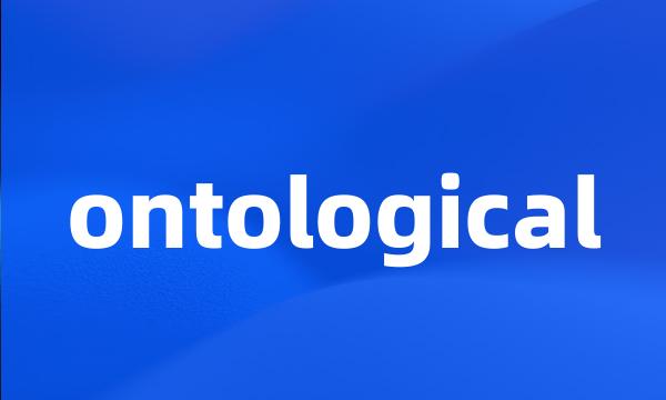 ontological