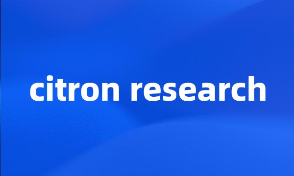 citron research