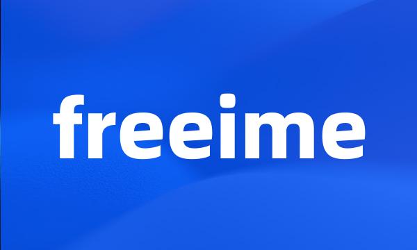 freeime