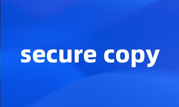 secure copy