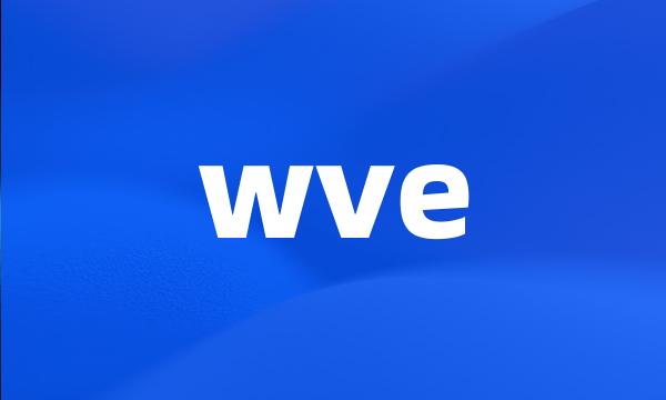 wve