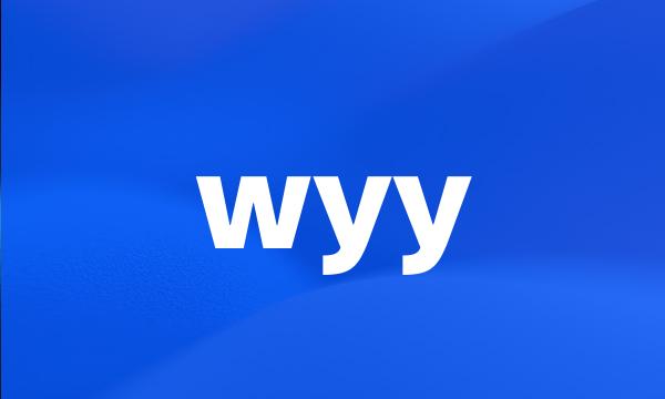 wyy