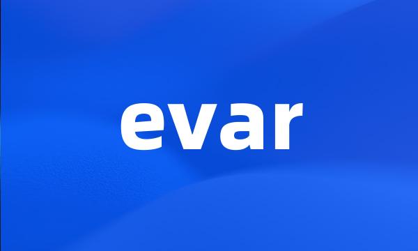 evar