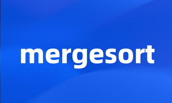 mergesort