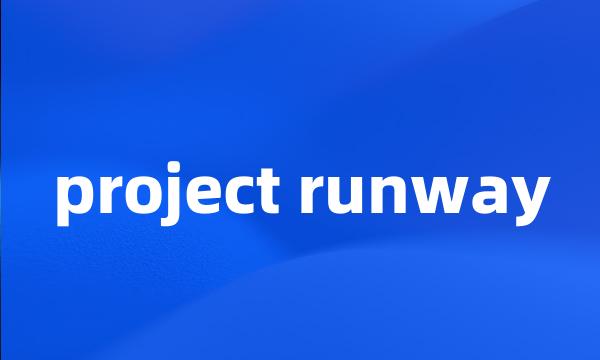 project runway