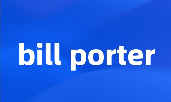 bill porter