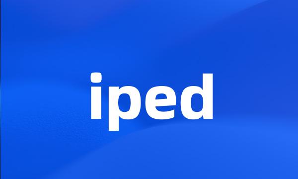 iped