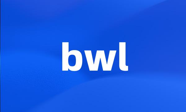 bwl