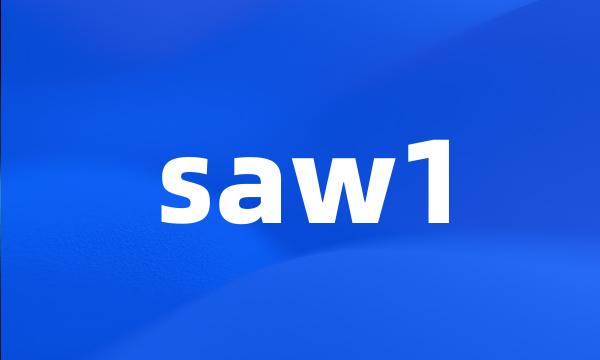 saw1