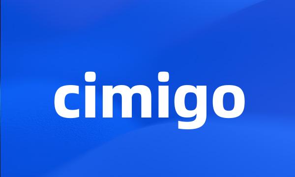 cimigo