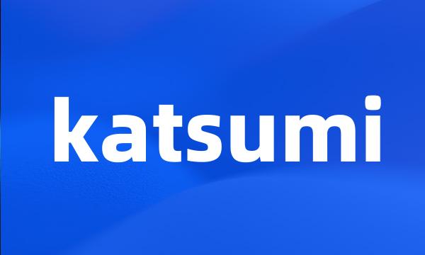 katsumi