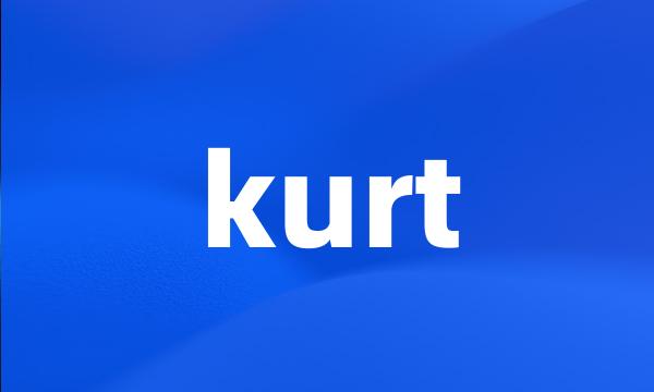 kurt