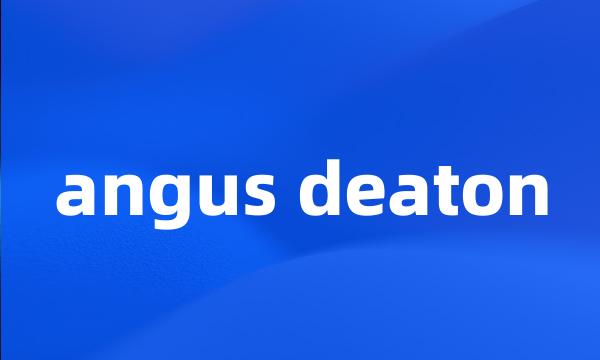 angus deaton