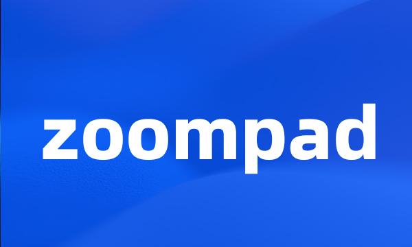 zoompad