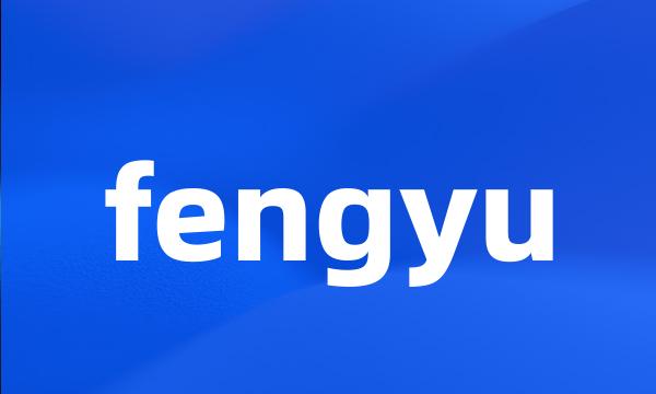 fengyu