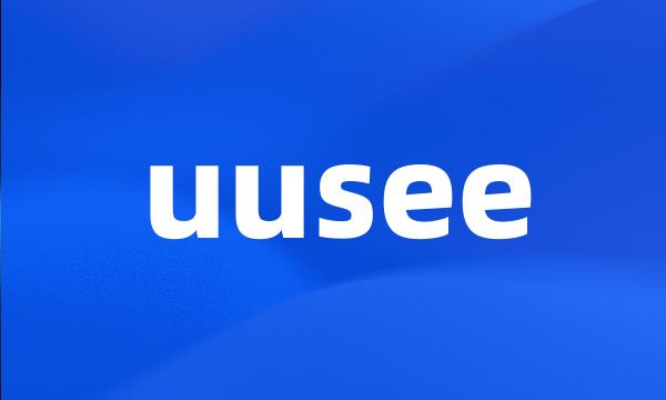 uusee