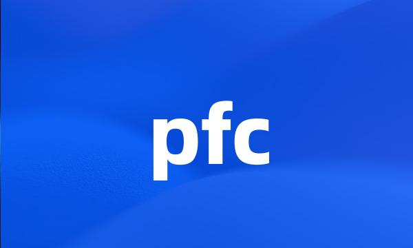 pfc